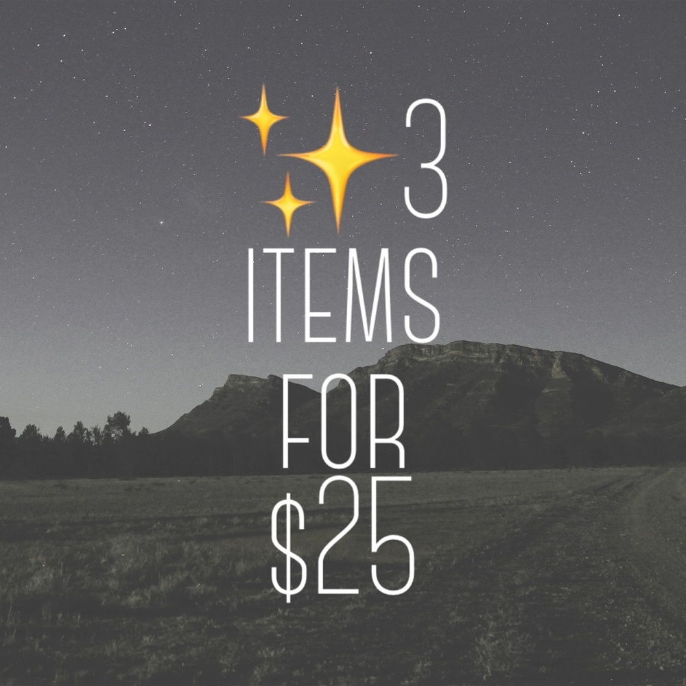 ✨ 3 items for $25